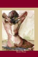 Book Cover of Myrrh,  Mothwing, Smoke: Erotic Poems